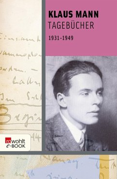 Tagebücher 1931 bis 1949 (eBook, ePUB) - Mann, Klaus
