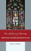 The Abolition of Marriage (eBook, ePUB)
