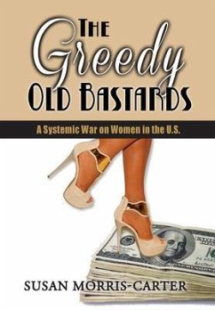 Cover The Greedy Old Bastards (eBook, ePUB)