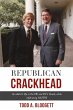 Republican Crackhead (eBook, ePUB) - Bild 1