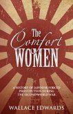 Comfort Women: A History of Japanese Forced Prostitution During the Second World War (eBook, ePUB)