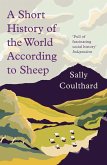 A Short History of the World According to Sheep (eBook, ePUB)