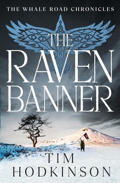 The Raven Banner (eBook, ePUB) - Hodkinson, Tim