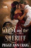 Gypsy and the Sheriff (The Miss Series, #0) (eBook, ePUB)