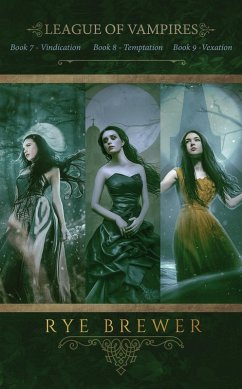 Cover League of Vampires Box Set: Books 7 - 9 (League of Vampires Box Sets, #3) (eBook, ePUB)