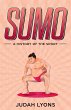 Sumo: A History of the Sport (Sports... - Bild 1