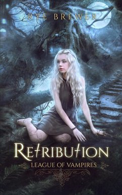 Cover Retribution (League of Vampires, #4) (eBook, ePUB)