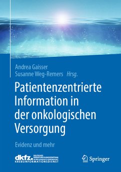 Patientenzentrierte Information in der onkologischen Versorgung (eBook, PDF)