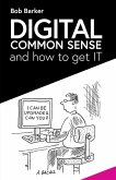 Digital Common Sense (eBook, ePUB)