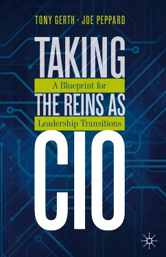 Taking the Reins as CIO (eBook, PDF) - Gerth, Tony; Peppard, Joe