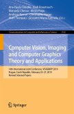 Computer Vision, Imaging and Computer Graphics Theory and Applications (eBook, PDF)