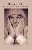 Ax Genrich - Ein Leben zwischen Skiffle und Krautrock (eBook, ePUB) Ax Genrich - Ein Leben zwischen Skiffle und Krautrock (eBook, ePUB)