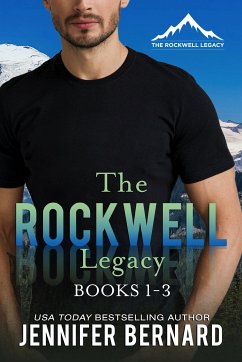 The Rockwell Legacy (Books 1-3) (eBook, ePUB) - Bernard, Jennifer