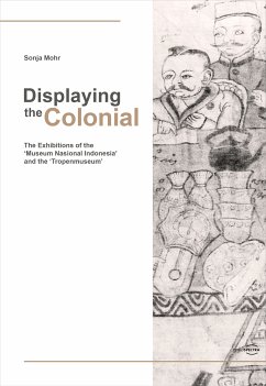 Displaying the Colonial (eBook, PDF) - Mohr, Sonja