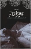 Freitag (Neuauflage) (eBook, ePUB)