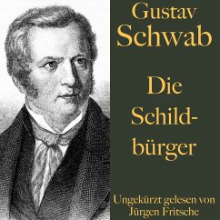 Gustav Schwab: Die Schildbürger (MP3-Download) - Schwab, Gustav