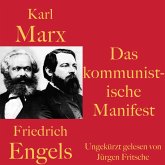 Karl Marx / Friedrich Engels: Das kommunistische Manifest (MP3-Download)