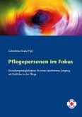 Pflegepersonen im Fokus (eBook, PDF)