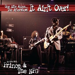 One Nite Alone...The Aftershow: It Ain'T Over! (U - Prince & The New Power Generation