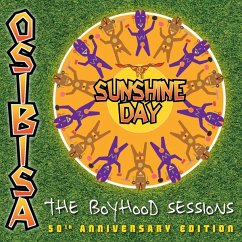 Sunshine Day: The Boyhood Sessions (50th Anniversa - Osibisa