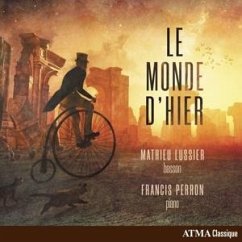 Le Monde D'Hier - Lussier,Mathieu
