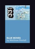 Elton John's Blue Moves (eBook, ePUB)
