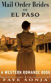Mail Order Brides of El Paso (A Western Romance Book) (eBook, ePUB)