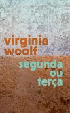 Segunda ou Terça (eBook, ePUB)