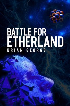 Battle for Etherland (eBook, ePUB) - George, Brian