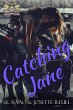 Catching Jane (Dragons' Keeper Series,... - Bild 1