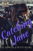 Catching Jane (Dragons' Keeper Series, #2) (eBook, ePUB)