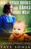 Mail Order Brides & Babies Head West (A Western Romance Book) (eBook, ePUB)