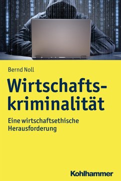 Wirtschaftskriminalität (eBook, PDF) - Noll, Bernd