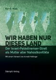 Wir haben nur dieses Land (eBook, ePUB)