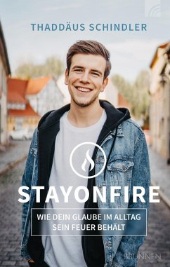 STAYONFIRE (eBook, ePUB) - Schindler, Thaddäus