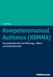 Kompetenzmanual Autismus (KOMMA)... - Bild 1