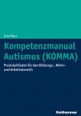 Kompetenzmanual Autismus (KOMMA) (eBook, PDF)