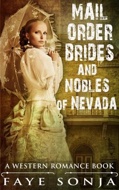 Cover Mail Order Brides & Nobles of Nevada (A Western Romance Book) (eBook, ePUB)