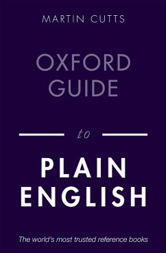 Oxford Guide to Plain English (eBook, ePUB) - Cutts, Martin