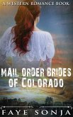 Mail Order Brides of Colorado (A Western Romance Book) (eBook, ePUB)