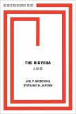 The Rigveda: A Guide (eBook, PDF)