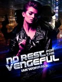 No Rest For The Vengeful (Counterstriker's Revenge) (eBook, ePUB)