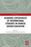 Academic Experiences of International Students in Chinese Higher Education (eBook, PDF)