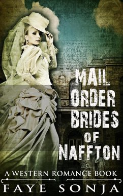 Cover Mail Order Brides of Naffton (A Western Romance Book) (eBook, ePUB)