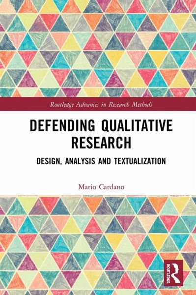 Defending Qualitative Research (eBook, ePUB) Defending Qualitative Research (eBook, ePUB)