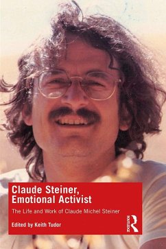 Cover Claude Steiner, Emotional Activist (eBook, PDF)
