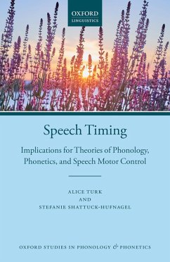 Speech Timing (eBook, PDF) - Turk, Alice; Shattuck-Hufnagel, Stefanie