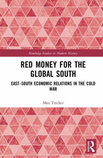Red Money for the Global South (eBook, PDF) Red Money for the Global South (eBook, PDF)
