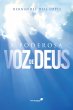 A poderosa voz de Deus (eBook, ePUB) - Bild 1