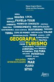 Geografia e Turismo: Reflexões Interdisciplinares (eBook, ePUB)